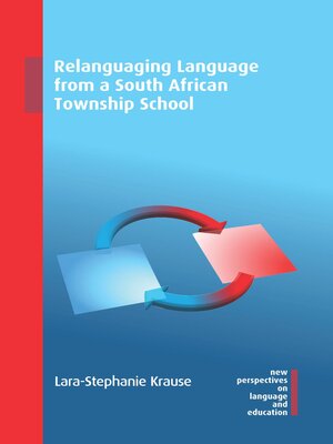 cover image of Relanguaging Language from a South African Township School
